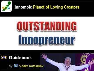 OUTSTANDING INNOPRENEUR - Innompic Guidebook by Vadim Kotelnikov