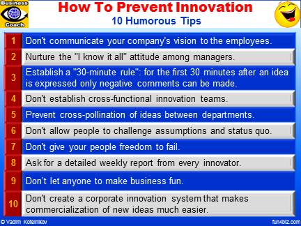 Innovation Jokes: HOW TO PREVENT INNOVATION: 10 HUMOROUS TIPS
