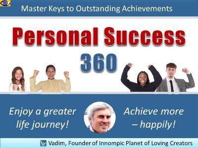 How To Achieve Success 360 self-learning course slides Vadim Kotelnikov
