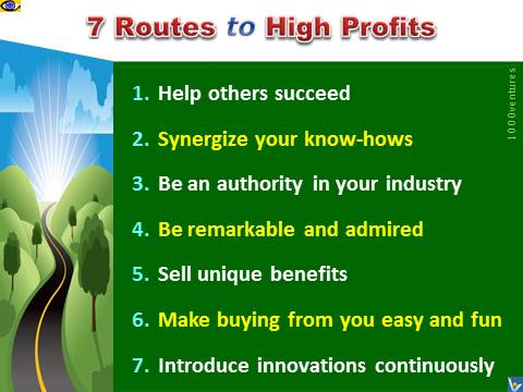 7 Routes To High Profits