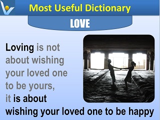 How to love - Love is about wishing your loved one to be happy Vadim Kotelnikov Most Useful Dictionary