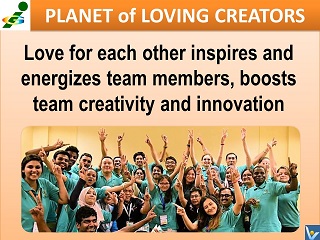 Friends quotes passionate team Planet of Loving Creators Vadim Kotelnikov