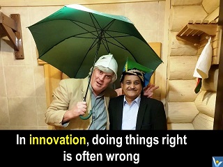 Innovation rules Challenge Assumptions doing things right is wrong Vadim Kotelnikov Rajendra Jagdale