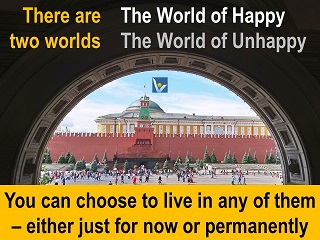 The World of Happy Unhappy choose Vadim Kotelnikov happiness quotes Kremlin Russia